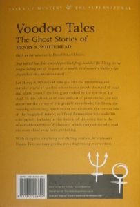 Voodoo Tales (The Ghost Stories of Henry S. Whitehead)