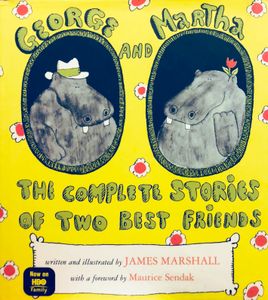 George and Martha: The Complete Stories of Two Best Friends