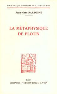 La Métaphysique De Plotin