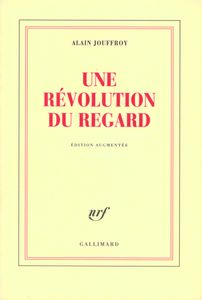 Une Révolution Du Regard