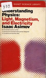 Understanding Physics: Light, Magnetism, and Electricity