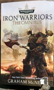 Iron Warriors: The Omnibus