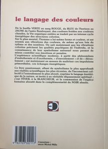 Le Langage Des Couleurs : Énergie, Symbolisme, Vibrations et Cycles Des Structures Colorées