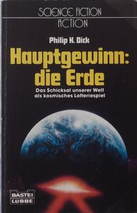 Hauptgewinn: die Erde