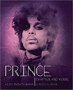 Prince: Chapter and Verse- A Life in Photographs