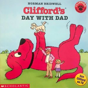 Clifford's Day With Dad