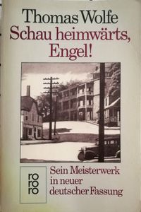 Schau heimwärts, Engel!