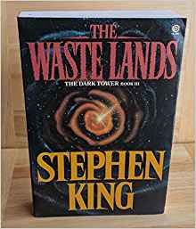 The Dark Tower III: The Waste Lands