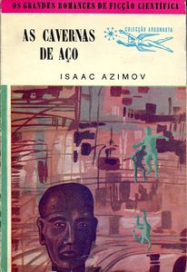As Cavernas de Aço