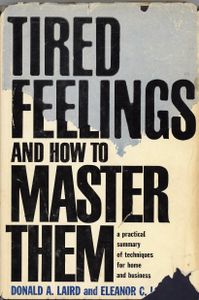 Tired Feelings and How to Master Them