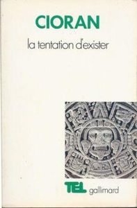 La tentation d'exister