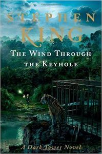The Dark Tower: The Wind Through the Keyhole