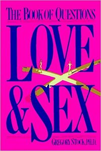 The Book of Questions: Love and Sex