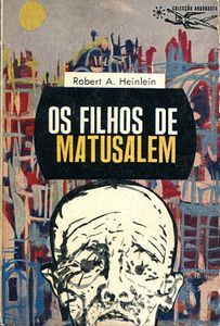 Os Filhos de Matusalém