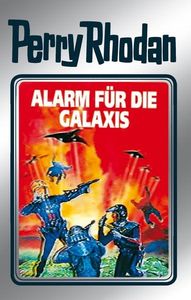 Perry Rhodan, Bd.44: Alarm für die Galaxis.