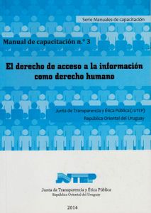 El Derecho De Acceso A La Información Como Derecho Humano