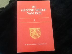 De Gentse Spelen van 1539 (Deel 2)