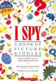 I Spy: A Book of Picture Riddles