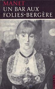 Manet - Un Bar aux Folies-Bergère