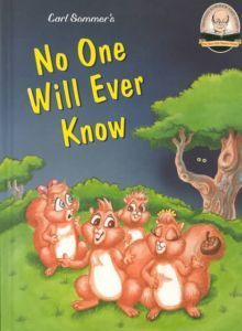 No One Will Ever Know