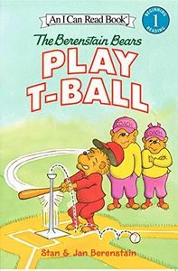 The Berenstain Bears Play T-Ball