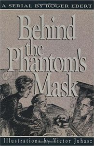 Behind the Phantom's Mask