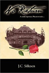 No Return: A Contemporary Phantom Tale