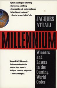 Millennium: Winners and Losers in the Coming World Order