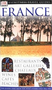 France Eyewitness Travel Guides