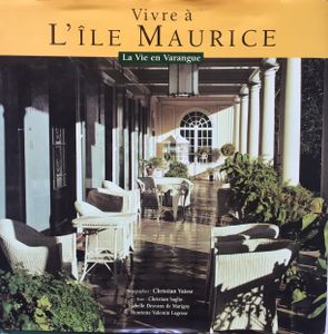 Vivre À L'île Maurice : La Vie En Varangue