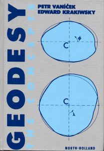 Geodesy - The Concepts, First Edition