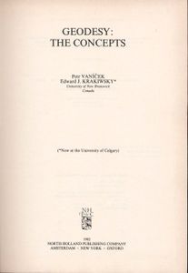Geodesy - The Concepts, First Edition