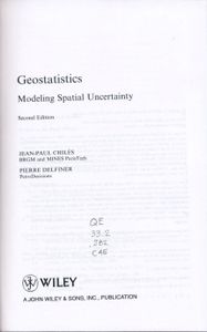 Geostatistics - Modeling Spatial Uncertainty - 2nd Edition