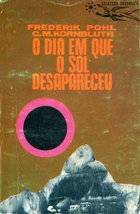 O Dia em Que o Sol Desapareceu