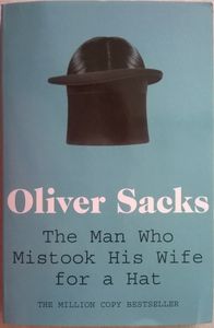The Man Who Mistook His Wife For A Hat
