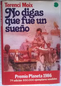 No Digas Que Fue Un Sueño