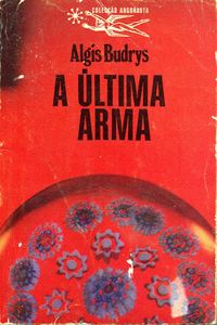 A Última Arma