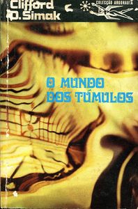 O Mundo dos Túmulos