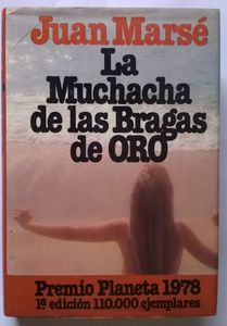 La Muchacha De Las Bragas De Oro