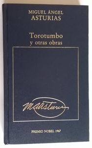 Torotumbo Y Otras Obras