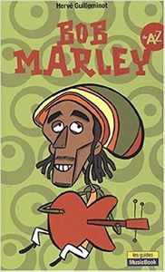 Bob Marley de A à Z