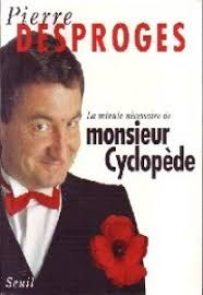 La Minute Nécessaire De Monsieur Cyclopède