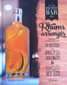 Le Petit Bar Des… Rhums Arrangés