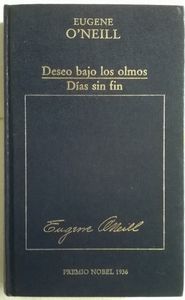 Deseo Bajo Los Olmos / Días Sin Fin