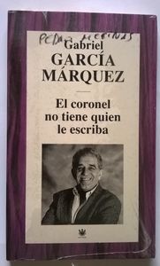 El Coronel No Tiene Quien Le Escriba