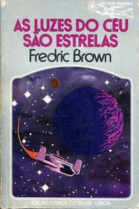 As Luzes do Céu São Estrelas
