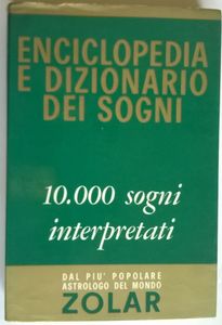 Enciclopedia E Dizionario Dei Sogni