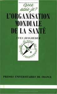 L'Organisation Mondiale De La Santé