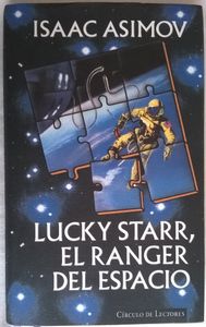 Lucky Starr, El Ranger Del Espacio