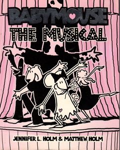 Babymouse: The Musical